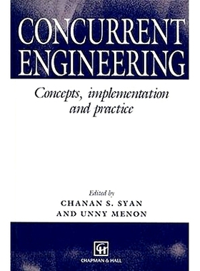 预订 Concurrent Engineering: Concepts, Implementation and Practice: 9780412581304