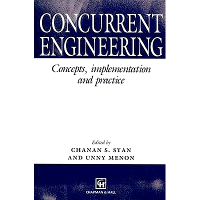 预订 Concurrent Engineering: Concepts, Implementation and Practice: 9780412581304