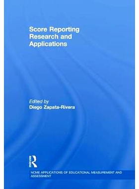 预订 Score Reporting Research and Applications 分数报告研究和应用: 9780815353393