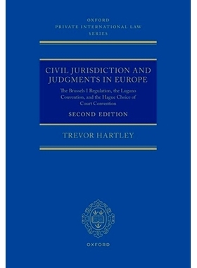 预订 Civil Jurisdiction and Judgements in Europe: The Brussels I Regulation, the Lugano Convention, and the Hague Choice