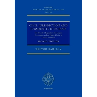 预订 Civil Jurisdiction and Judgements in Europe: The Brussels I Regulation, the Lugano Convention, and the Hague Choice