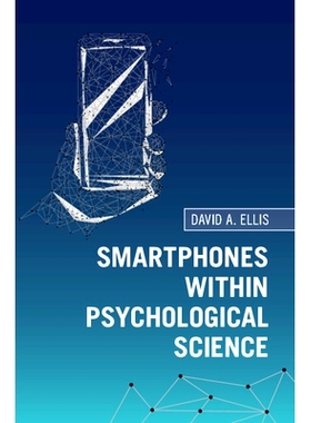 预订 Smartphones within Psychological Science 心理科学领域的智能手机: 9781108709347