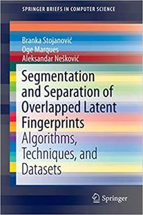 【预售】Segmentation and Separation of Overlapped Latent Fingerprints
