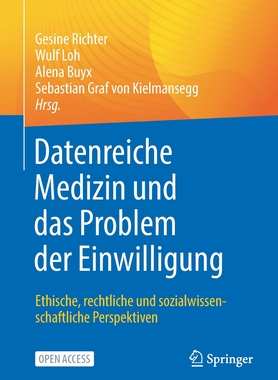 预订 Datenreiche Medizin und das Problem der Einwilligung