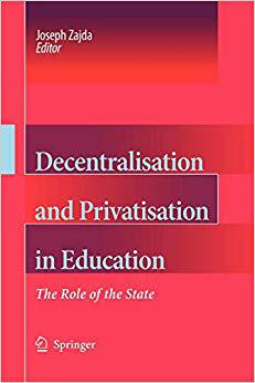 【预订】Decentralisation and Privatisation in Education 9789048168446