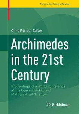 【预订】Archimedes in the 21st Century