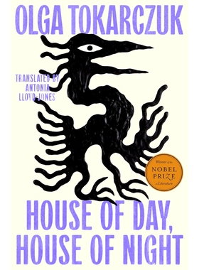 现货 日与夜之屋 奥尔加·托卡尔丘克新作 诺贝尔奖得主 House of Day, House of Night 英文原版 Olga Tokarczuk