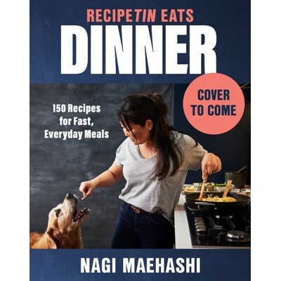 RecipeTin Eats Dinner 150 Recipes for Fast, Everyday Meals 食谱Tin Eats Dinner：150种快速日常膳食食谱 9781682688427