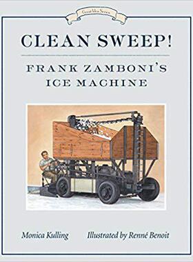 [预订]Clean Sweep! Frank Zamboni’s Ice Machine 9781770497955