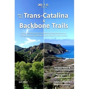 预订 Plan & Go - Trans-Catalina & Backbone Trails: All you need to know to complete two long-distance trails through Sou
