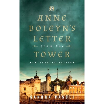 预订 Anne Boleyn’s Letter from the Tower: New Updated Edition: 9798990058309