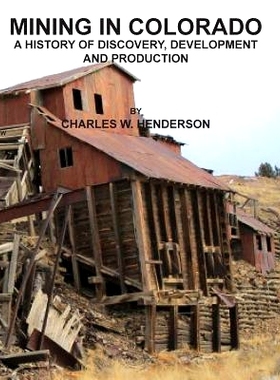 预订 Mining in Colorado: 9781614740759