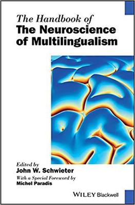 【预售】The Handbook Of The Neuroscience Of Multilingualism