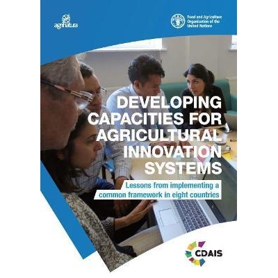 预订 Developing Capacities for Agricultural Innovation Systems 发展农业创新系统的能力：八个国家实施共同框架的经验教训: 9