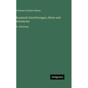 预订 Russland: Einrichtungen, Sitten und Gebräuche: II. Abteilung: 9783563996867