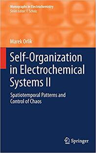 【预订】Self-Organization in Electrochemical Systems II 9783642276262