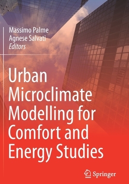 【预订】Urban Microclimate Modelling for Comfort and Energy Studies 9783030654238