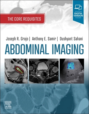 【预订】Abdominal Imaging: The Core Requisites
