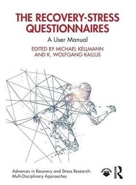 预订 The Recovery-Stress Questionnaires: A User Manual康复压力问卷：用户手册: 9781032620503