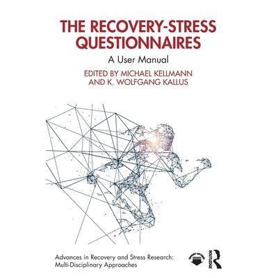 预订 The Recovery-Stress Questionnaires: A User Manual康复压力问卷：用户手册: 9781032620503