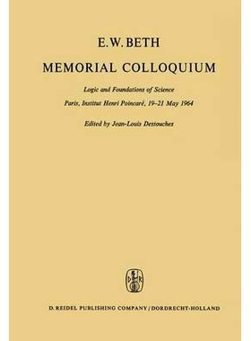预订 E.W. Beth Memorial Colloquium: Logic and Foundations of Science Paris, Institut Henri Poincaré, 19–21 May 1964: 9