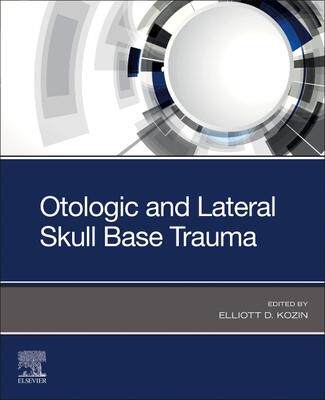 [预订]Otologic and Lateral Skull Base Trauma 9780323874823