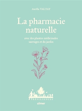 预订 La pharmacie naturelle : avec des plantes médicinales sauvages et du jardin 天然药房：野生和园林*植物: 97823792