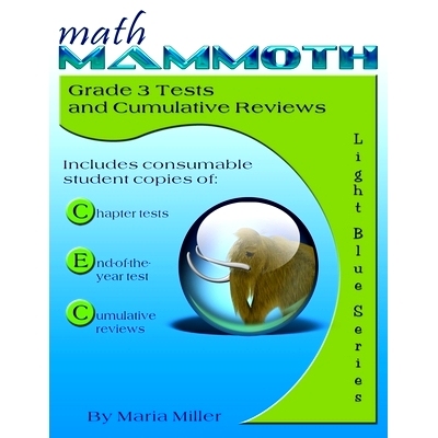 预订 Math Mammoth Grade 3 Tests and Cumulative Reviews: 9781942715511