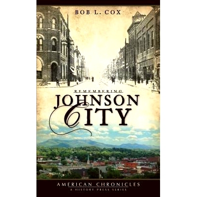 预订 Remembering Johnson City: 9781540218810