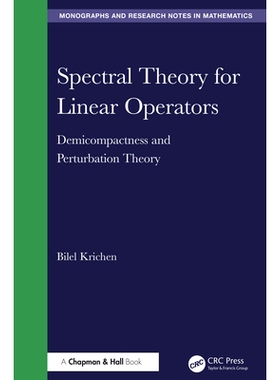 预订 Spectral Theory for Linear Operators: Demicompactness and Perturbation Theory: 9781032936352