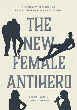 【预订】The New Female Antihero 9780226816357