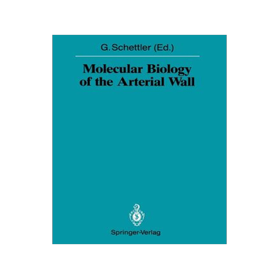 预订 Molecular Biology of the Arterial Wall