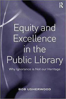 【预售】Equity and Excellence in the Public Library