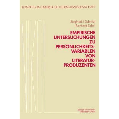 预订 Empirische Untersuchungen zu Persönlichkeitsvariablen von Literaturproduzenten: 9783528073251