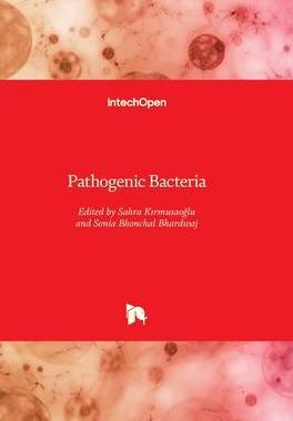 [预订]Pathogenic Bacteria 9781789859874