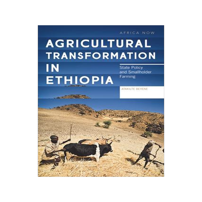 [预订]Agricultural Transformation in Ethiopia 9781786992185