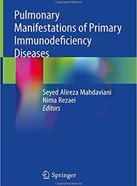 【预售】Pulmonary Manifestations of Primary Immunodeficiency Diseases