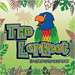 【预售】The Lorikeet: Breakfast in the Rainforest
