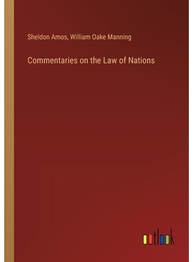 预订 Commentaries on the Law of Nations: 9783385379121
