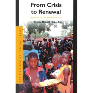 97890041253 发展政策与管理 Management From Crisis Development Renewal 从危机到复兴：非洲 预订 Policy Africa and