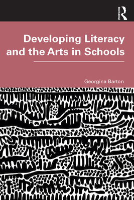 【预订】Developing Literacy and the Arts in Schools 9780367312848
