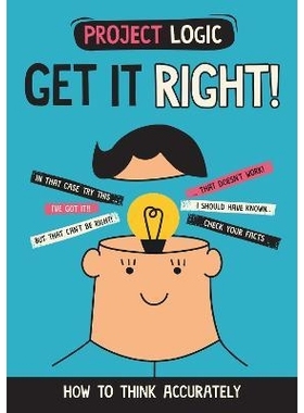 预订 Project Logic: Get it Right!: How to Think Accurately: How to Think Accurately 项目逻辑：做对了！：如何准确思考: 97