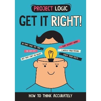 预订 Project Logic: Get it Right!: How to Think Accurately: How to Think Accurately 项目逻辑：做对了！：如何准确思考: 97