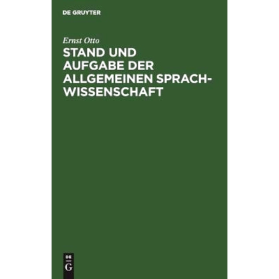 预订 Stand und Aufgabe der allgemeinen Sprachwissenschaft: 9783111177557