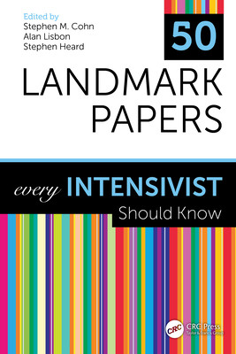 【预订】50 Landmark Papers every Intensivist Should Know 9780367462413