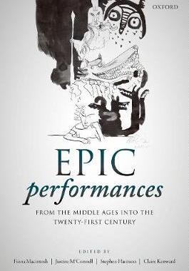 【预订】Epic Performances from the Middle Ages into the Twenty-First Century