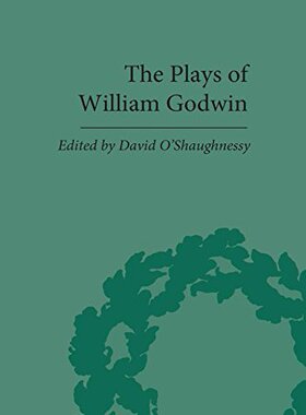 【预订】The Plays of William Godwin