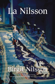 【预订】La Nilsson: My Life in Opera 9783903228252