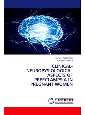 预订 Clinical-Neuropysiological Aspects of Preeclampsia in Pregnant Women: 9786208117450