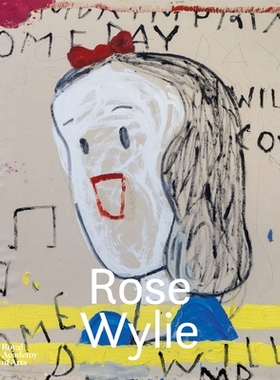 预订 Rose Wylie: Let it Settle 罗斯·威利: 9781912520510